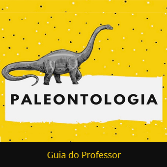 Guia do Professor: Paleontologia